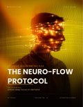 The Neuro-Flow Protocol - Sync your body clock. Unlock deep focus on demand