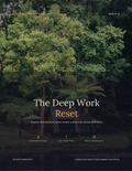 The Deep Work Reset - For digital minimalism and maximum focus